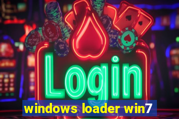 windows loader win7